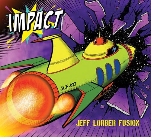 Impact Jeff Lorber Fusion